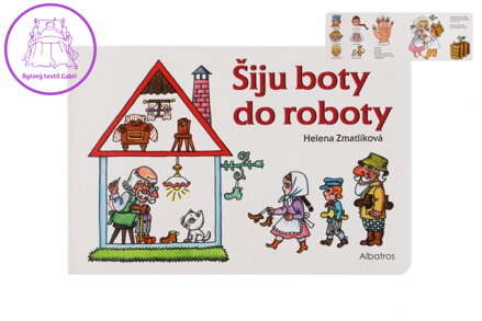 Knížka Šiju boty do roboty CZ text 24x16cm 24m+